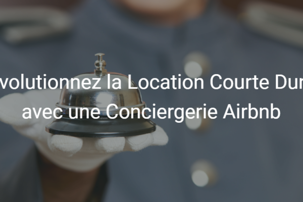 services de conciergerie pour airbnb