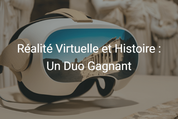 réalité virtuelle historique
